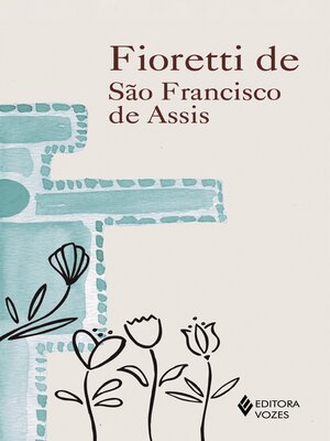 cover image of Fioretti de São Francisco